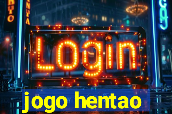 jogo hentao